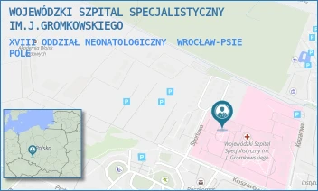 XVIII ODDZIAŁ NEONATOLOGICZNY - WOJEWÓDZKI SZPITAL SPECJALISTYCZNY IM.J.GROMKOWSKIEGO - UL. KOSZAROWA 5, WROCŁAW-PSIE POLE