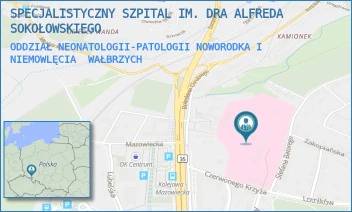 ODDZIAŁ NEONATOLOGII-PATOLOGII NOWORODKA I NIEMOWLĘCIA - SPECJALISTYCZNY SZPITAL IM. DRA ALFREDA SOKOŁOWSKIEGO - UL. BATOREGO 4,  WAŁBRZYCH