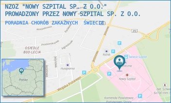 PORADNIA CHORÓB ZAKAŹNYCH - NOWY SZPITAL SPÓŁKA Z OGRANICZONĄ ODPOWIEDZIALNOŚCIĄ - WOJSKA POLSKIEGO 126, ŚWIECIE