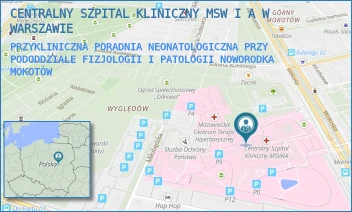 PRZYKLINICZNA PORADNIA NEONATOLOGICZNA PRZY PODODDZIALE FIZJOLOGII I PATOLOGII NOWORODKA - CENTRALNY SZPITAL KLINICZNY MSW I A W WARSZAWIE - WOŁOSKA 137,  MOKOTÓW