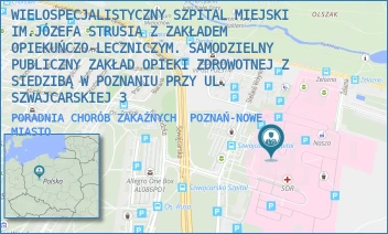 PORADNIA CHORÓB ZAKAŹNYCH - WIELOSPECJALISTYCZNY SZPITAL MIEJSKI IM.JÓZEFA STRUSIA Z ZAKŁADEM OPIEKUŃCZO-LECZNICZYM. SAMODZIELNY PUBLICZNY ZAKŁAD OPIEKI ZDROWOTNEJ Z SIEDZIBĄ W POZNANIU PRZY UL. SZWAJCARSKIEJ 3 - SZWAJCARSKA 3,  POZNAŃ-NOWE MIASTO