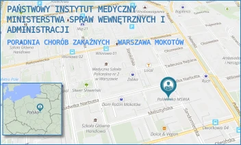 PORADNIA CHORÓB ZAKAŹNYCH - PAŃSTWOWY INSTYTUT MEDYCZNY MINISTERSTWA SPRAW WEWNĘTRZNYCH I ADMINISTRACJI - SANDOMIERSKA 5/7,  WARSZAWA MOKOTÓW